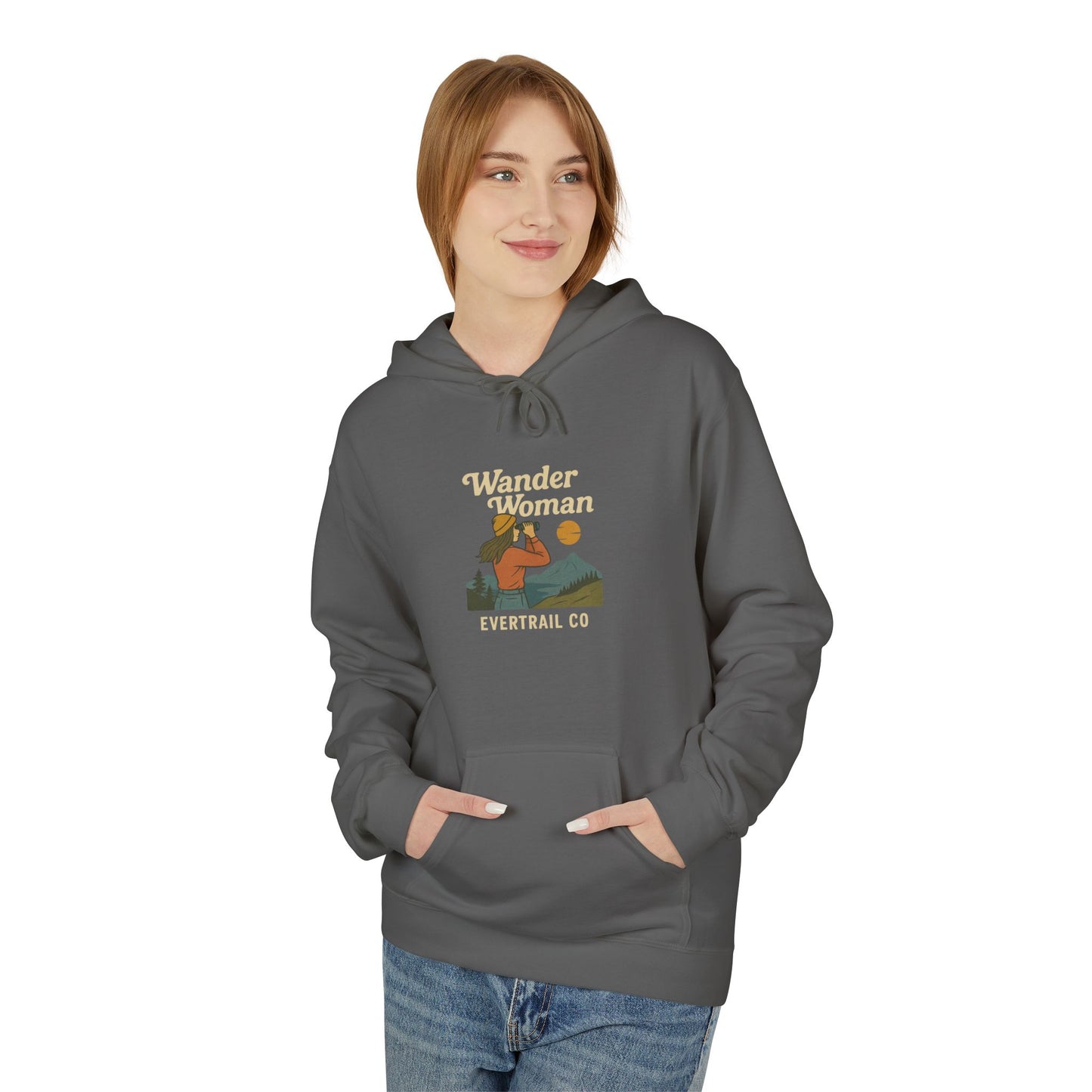 EverTrail's Wander Woman Hoodie , Cozy Fleece Hoodie for Every Season, Unisex Softstyle Sweatshirt, Perfect Gift for Nature Lovers, Casual Wear, Winter Apparel