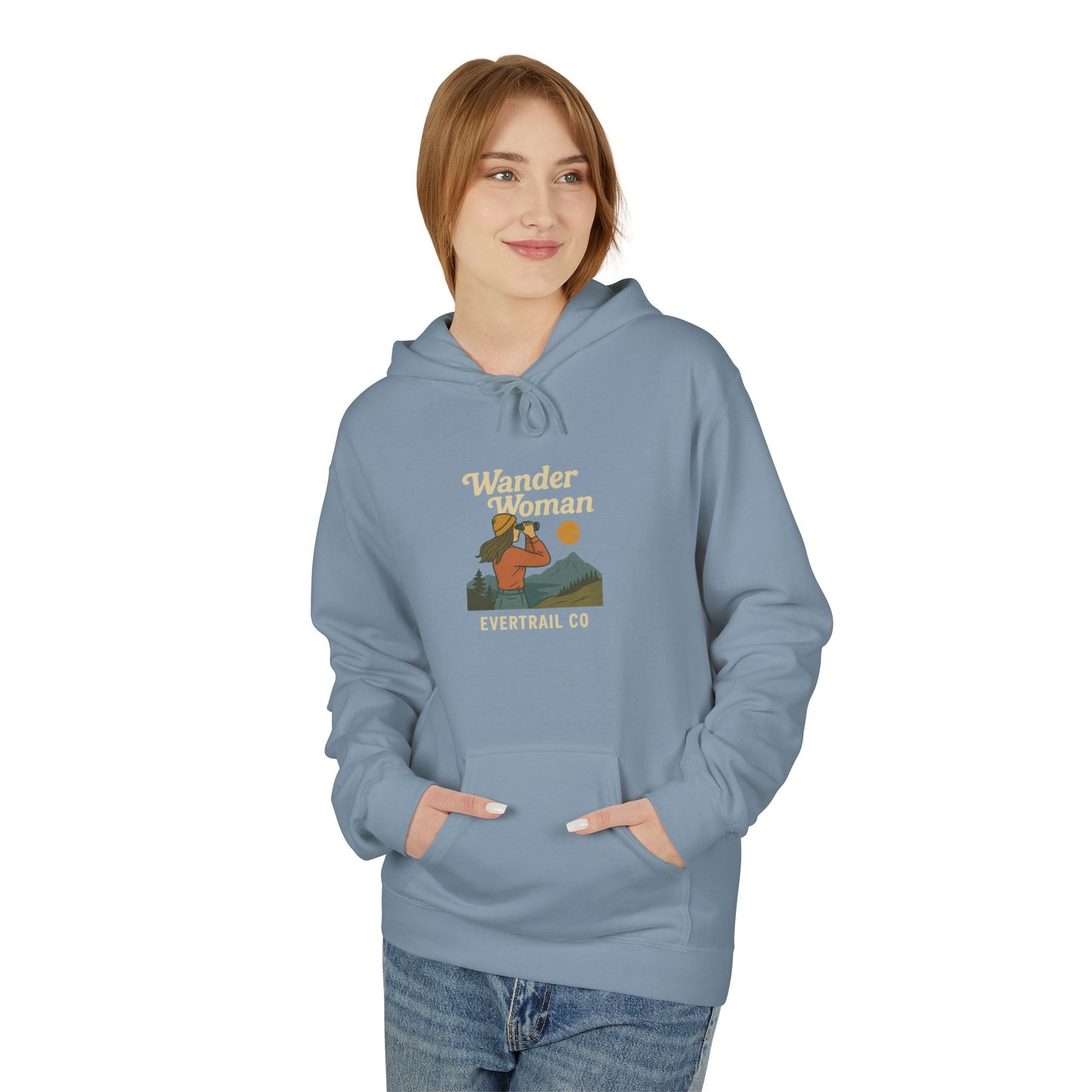 EverTrail's Wander Woman Hoodie , Cozy Fleece Hoodie for Every Season, Unisex Softstyle Sweatshirt, Perfect Gift for Nature Lovers, Casual Wear, Winter Apparel